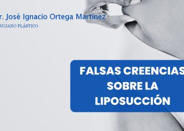 Derribando falsas creencias sobre la liposucción